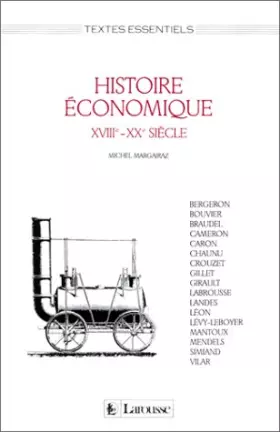 Couverture du produit · Histoire économique : XVIIIe-XXe siècle