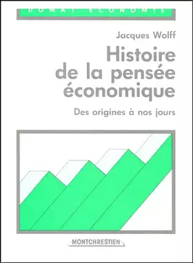 Couverture du produit · HISTOIRE DE LA PENSEE ECONOMIQUE. Des origines à nos jours