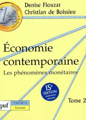 Couverture du produit · Économie contemporaine , tome 2 : Les phénomènes monétaires
