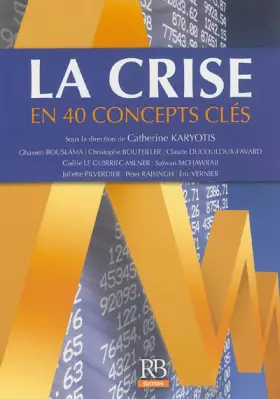 Couverture du produit · La crise en 40 concepts clés