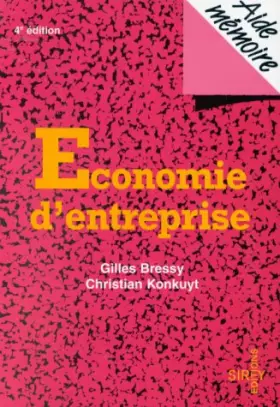 Couverture du produit · ECONOMIE D'ENTREPRISE. 4ème édition 1998