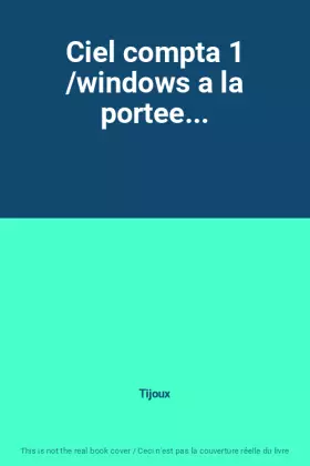 Couverture du produit · Ciel compta 1 /windows a la portee...