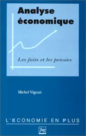 Couverture du produit · Analyse économique - Les faits et les pensées