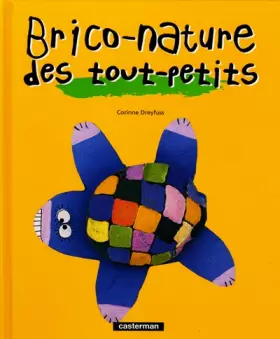 Couverture du produit · Brico-nature des tout-petits
