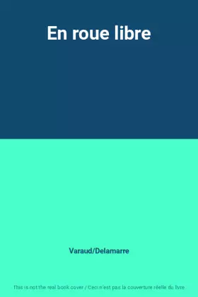 Couverture du produit · En roue libre