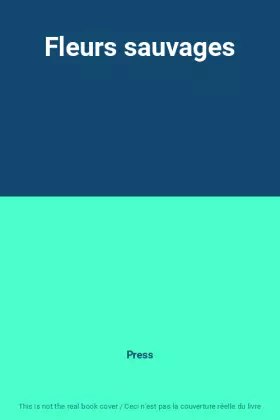 Couverture du produit · Fleurs sauvages
