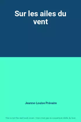 Couverture du produit · Sur les ailes du vent