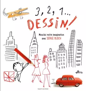 Couverture du produit · 3, 2, 1, dessin !