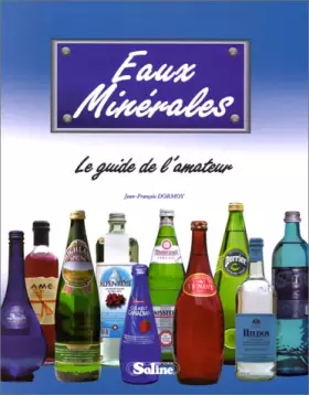 Couverture du produit · Eaux minérales, le guide de l'amateur