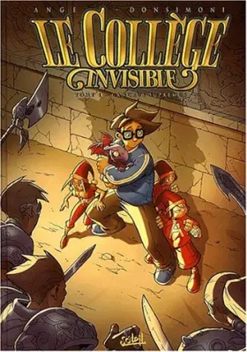 Couverture du produit · Le Collège invisible * Tome 1 - Cancrus Supremus: Tome 1 - Cancrus Supremus