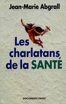 Couverture du produit · Les charlatans de la santé