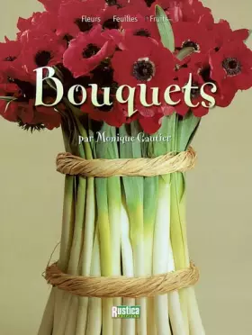 Couverture du produit · Bouquets : Feuilles, fleurs, fruits