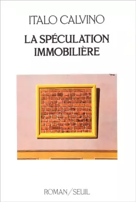 Couverture du produit · La Spéculation immobilière