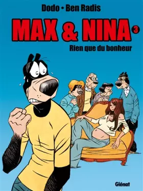 Couverture du produit · Max et Nina, tome 3 : Rien que du bonheur