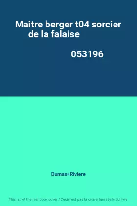 Couverture du produit · Maitre berger t04 sorcier de la falaise                                                       053196