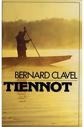 Couverture du produit · Tiennot / Clavel, Bernard / Réf: 16863