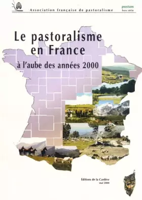 Couverture du produit · Pastum Hors-Serie : Le Pastoralisme En France A L'Aube Des Annees 2000