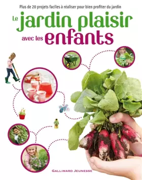 Couverture du produit · Le jardin plaisir avec les enfants