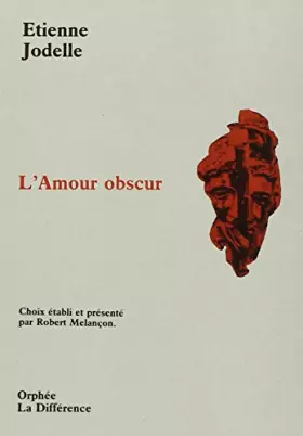Couverture du produit · L'amour obscur : Poèmes