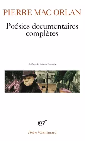 Couverture du produit · Poésies documentaires complètes