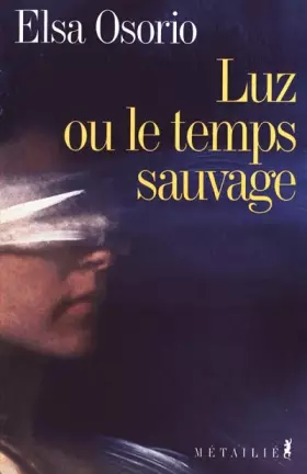 Couverture du produit · Luz ou le Temps sauvage
