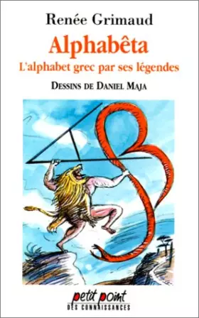 Couverture du produit · Alphabêta : L'alphabet grec par ses légendes