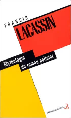 Couverture du produit · MYTHOLOGIE DU ROMAN POLICIER