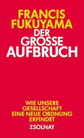 Couverture du produit · Der große Aufbruch: Wie unsere Gesellschaft eine neue Ordnung erfindet