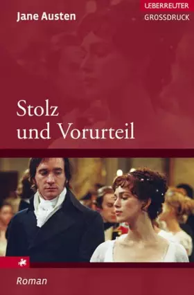 Couverture du produit · Stolz und Vorurteil (Ueberreuter Grossdruck)