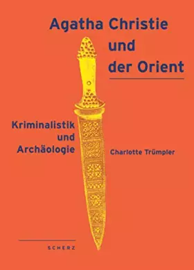 Couverture du produit · Agatha Christie und der Orient: Das Buch zur Ausstellung