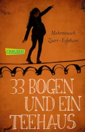 Couverture du produit · 33 Bogen und ein Teehaus: Wie fühlt es sich für ein Kind an, zu flüchten? Biografischer Roman ab 12 Jahren, mehrfach preisgekrö