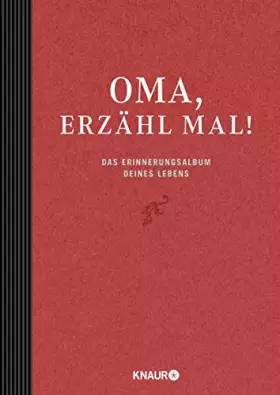 Couverture du produit · Elma van Vliet Oma, erzähl mal: Das Erinnerungsalbum deines Lebens
