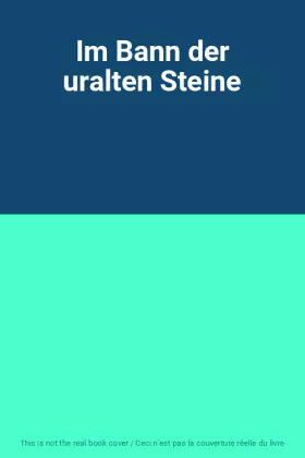 Couverture du produit · Im Bann der uralten Steine