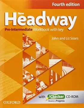 Couverture du produit · New Headway 4th Edition Pre-Intermediate. Workbook and iChecker with Key