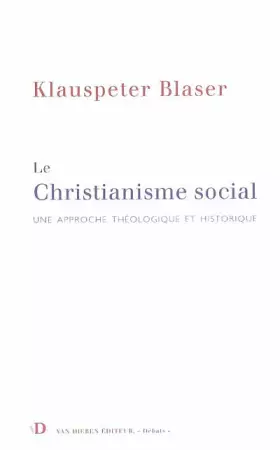 Couverture du produit · Le christianisme social : Une approche théologique et historique