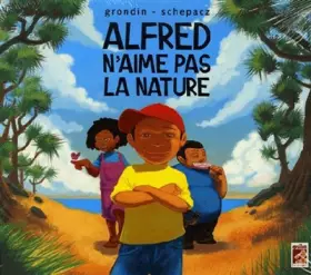 Couverture du produit · Alfred n'aime pas la nature