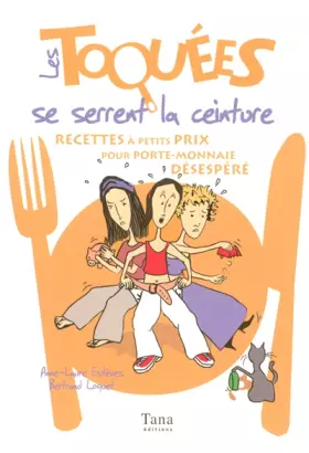Couverture du produit · TOQUEES SE SERRENT LA CEINTURE