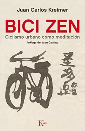 Couverture du produit · Bici Zen: Ciclismo urbano como meditación (Sabiduría perenne)