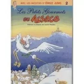Couverture du produit · Les Petits Gourmets en Alsace