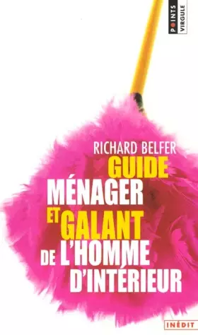 Couverture du produit · Guide ménager et galant de l'homme d'intérieur