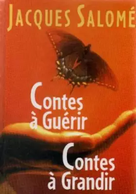 Couverture du produit · Contes À Guérir Contes À Grandir