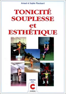 Couverture du produit · Tonicité, souplesse et esthétique
