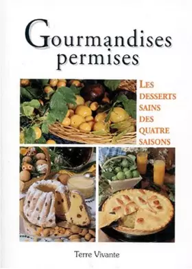 Couverture du produit · Gourmandises permises