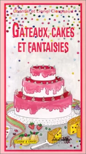 Couverture du produit · Gâteaux, cakes et fantaisies