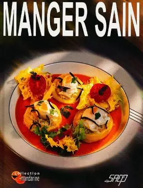 Couverture du produit · Manger sain