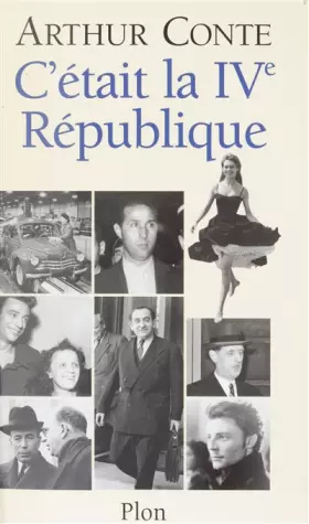 Couverture du produit · C'était la IVème République