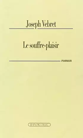 Couverture du produit · Le Souffre-plaisir