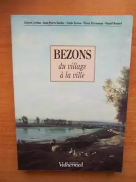 Couverture du produit · Bezons: Du village à la ville