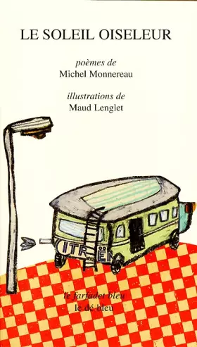 Couverture du produit · Le Soleil oiseleur