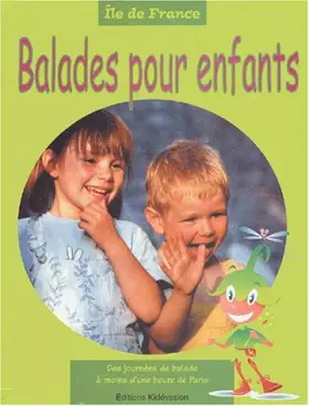 Couverture du produit · Balades pour enfants. Ile de France